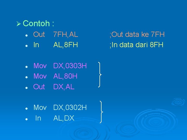 Ø Contoh : l l l l Out In 7 FH, AL AL, 8