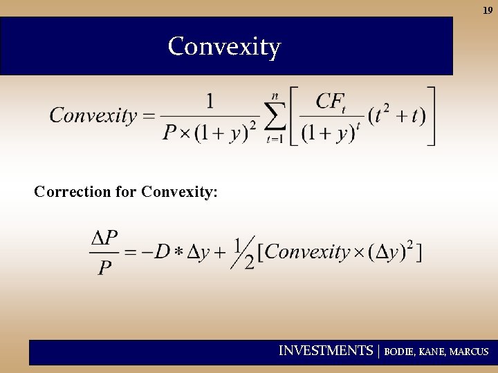 19 Convexity Correction for Convexity: INVESTMENTS | BODIE, KANE, MARCUS 