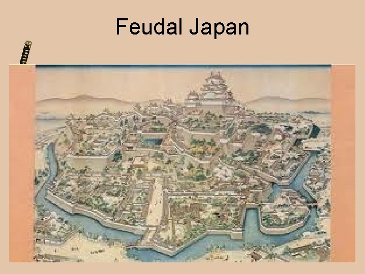 Feudal Japan 