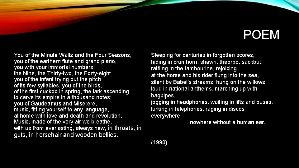 POEM You of the Minute Waltz and the Four Seasons, you of the earthern