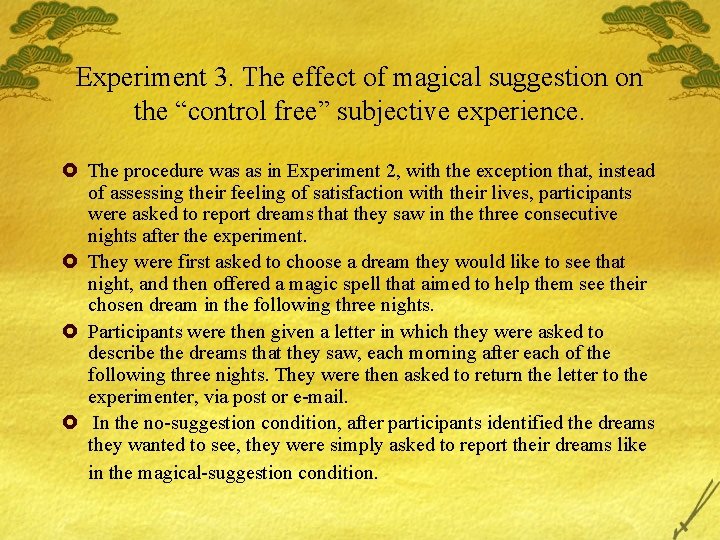 Experiment 3. The effect of magical suggestion on the “control free” subjective experience. £