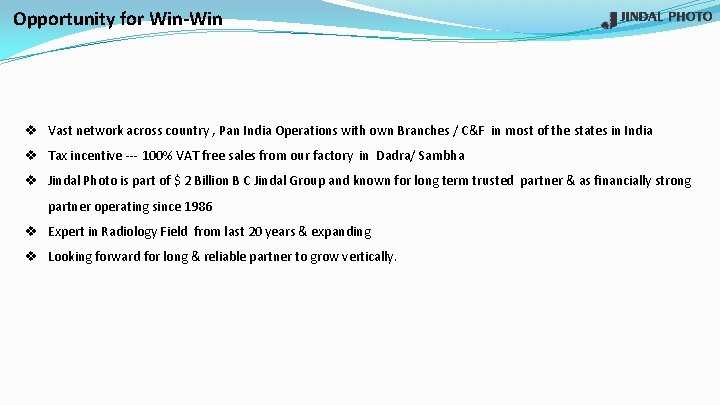 Opportunity for Win-Win v Vast network across country , Pan India Operations with own