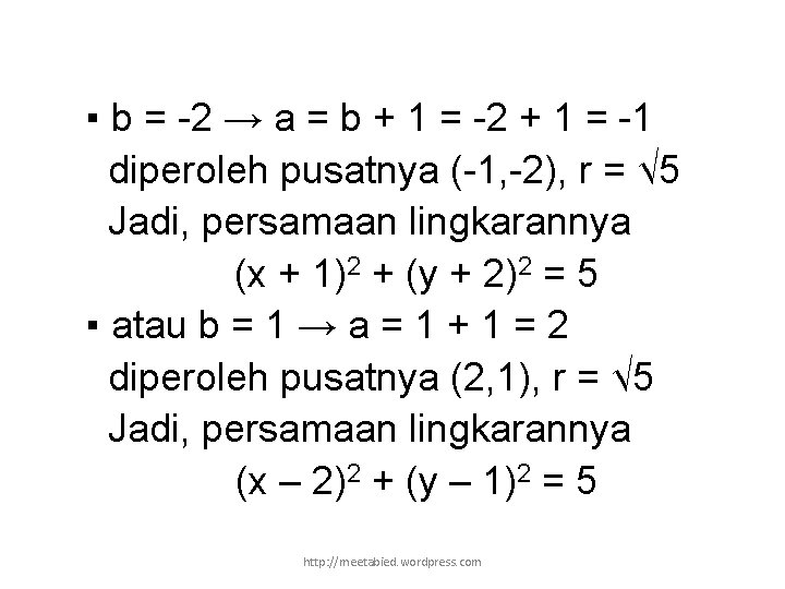 ▪ b = -2 → a = b + 1 = -2 + 1