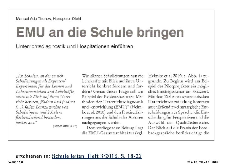 erschienen in: Schule leiten, Heft 3/2016, S. 18 -23 Version 6. 0 © A.