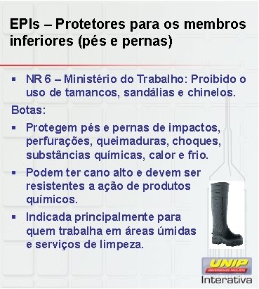 EPIs – Protetores para os membros inferiores (pés e pernas) § NR 6 –