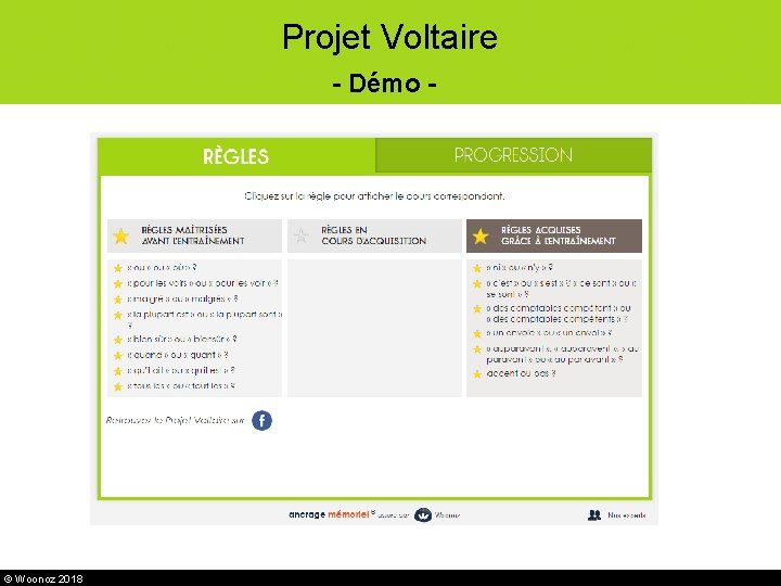 Projet Voltaire - Démo - © Woonoz 2018 