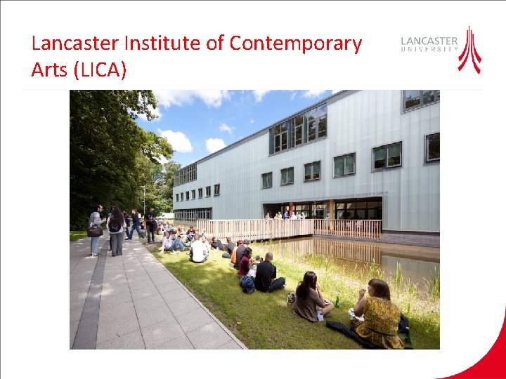 Lancaster Institute of Contemporary Arts (LICA) 