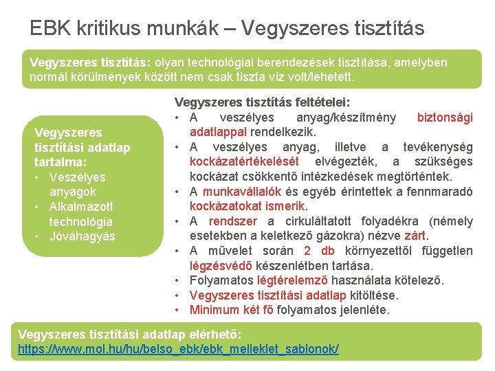 EBK kritikus munkák – Vegyszeres tisztítás: olyan technológiai berendezések tisztítása, amelyben normál körülmények között