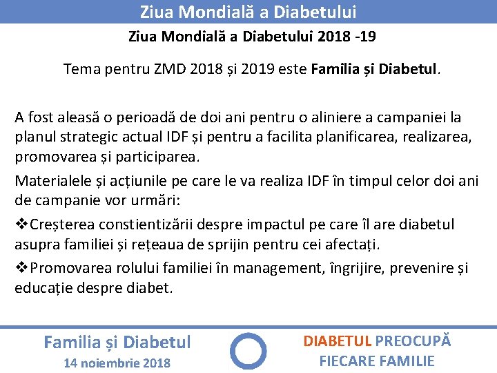 Ziua Mondială a Diabetului 2018 -19 Tema pentru ZMD 2018 și 2019 este Familia