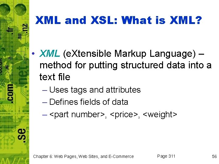 XML and XSL: What is XML? • XML (e. Xtensible Markup Language) – method