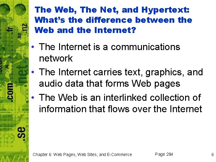 The Web, The Net, and Hypertext: What’s the difference between the Web and the