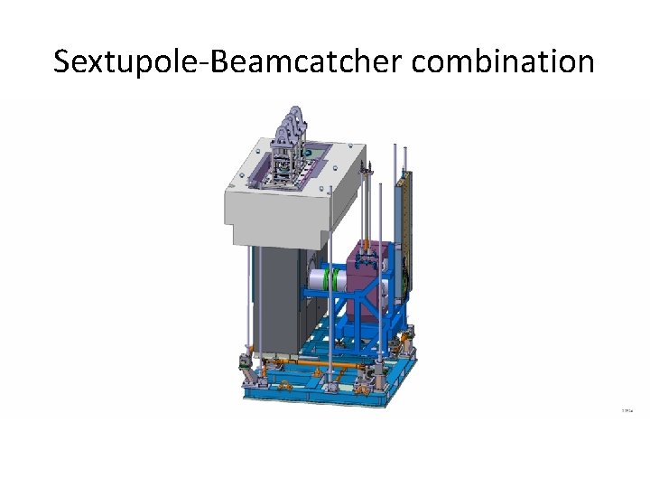 Sextupole-Beamcatcher combination 