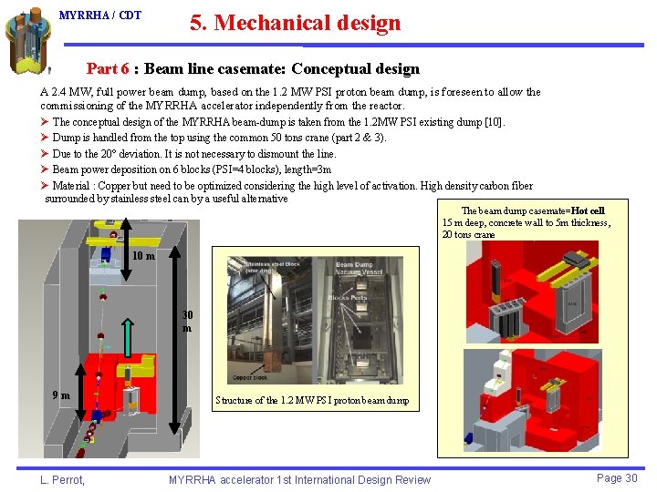 MYRRHA / CDT 5. Mechanical design Part 6 : Beam line casemate: Conceptual design