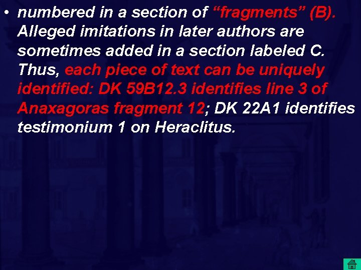  • numbered in a section of “fragments” (B). Alleged imitations in later authors