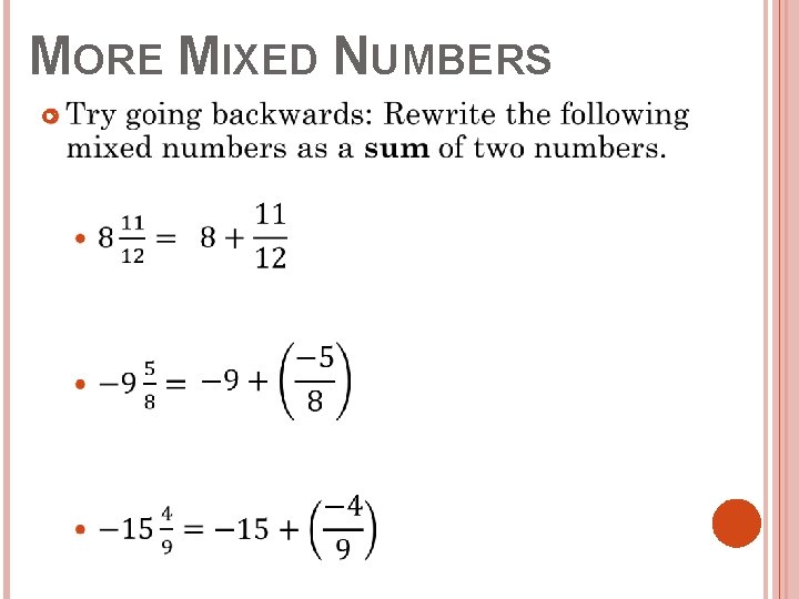 MORE MIXED NUMBERS 