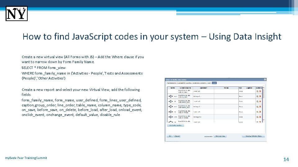 How to find Java. Script codes in your system – Using Data Insight Create