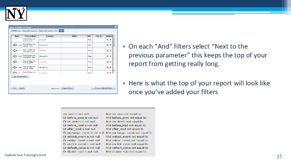  • On each “And” filters select “Next to the previous parameter” this keeps