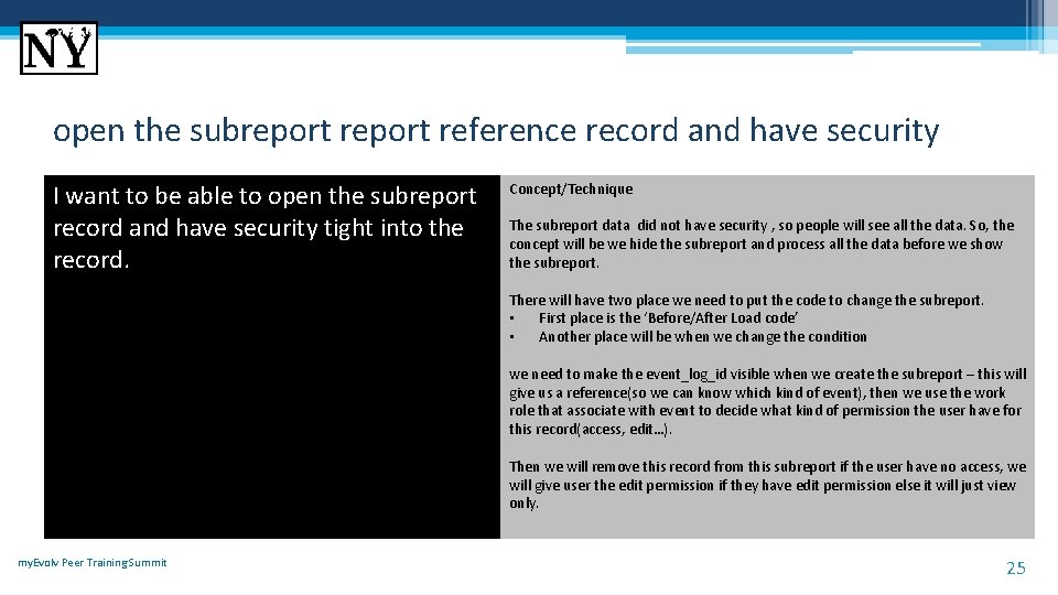 open the subreport reference record and have security I want to be able to