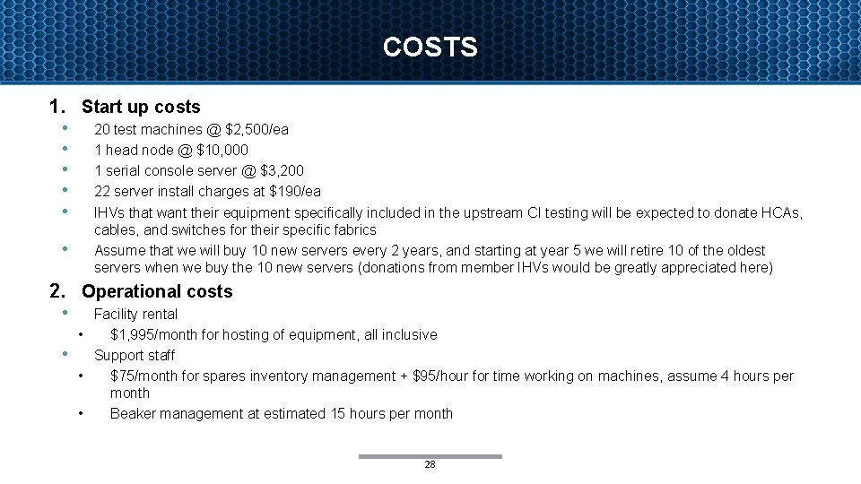 COSTS 1. Start up costs • • • 20 test machines @ $2, 500/ea