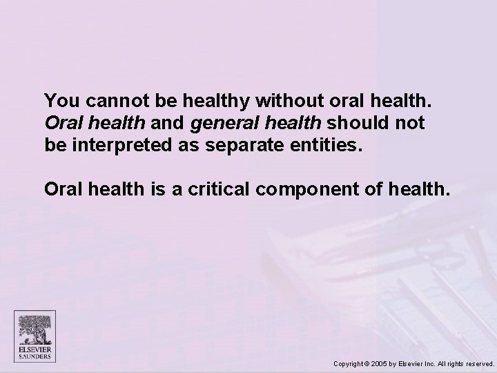 You cannot be healthy without oral health. Oral health and general health should not