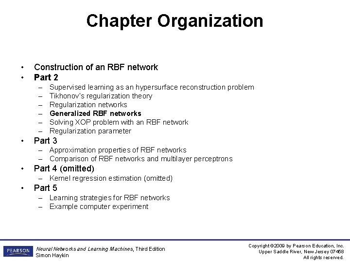 Chapter Organization • • Construction of an RBF network Part 2 – – –