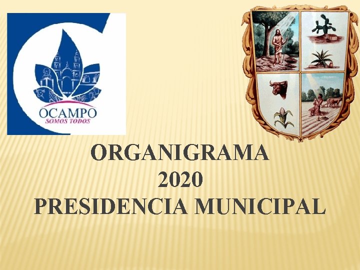 ORGANIGRAMA 2020 PRESIDENCIA MUNICIPAL 