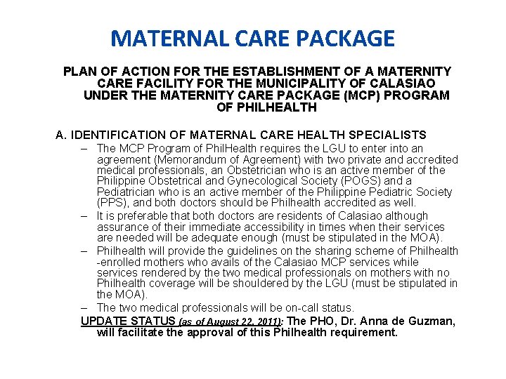MATERNAL CARE PACKAGE PLAN OF ACTION FOR THE ESTABLISHMENT OF A MATERNITY CARE FACILITY