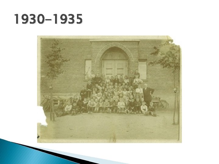 1930 -1935 
