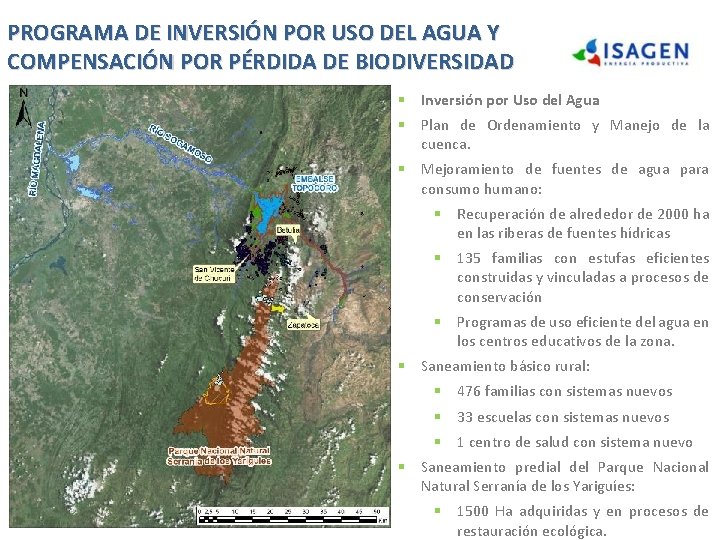 PROGRAMA DE INVERSIÓN POR USO DEL AGUA Y COMPENSACIÓN POR PÉRDIDA DE BIODIVERSIDAD § PROGRAMA DE INVERSIÓN POR USO DEL AGUA Y COMPENSACIÓN POR PÉRDIDA DE BIODIVERSIDAD §