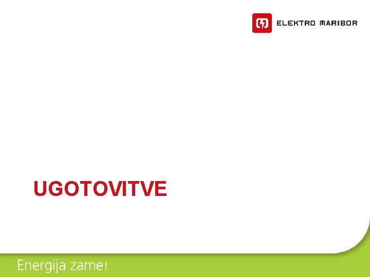 UGOTOVITVE 