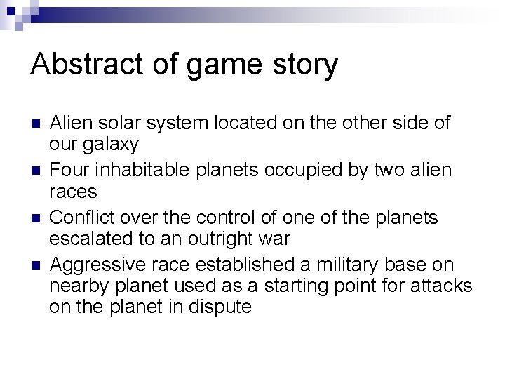 Abstract of game story n n Alien solar system located on the other side