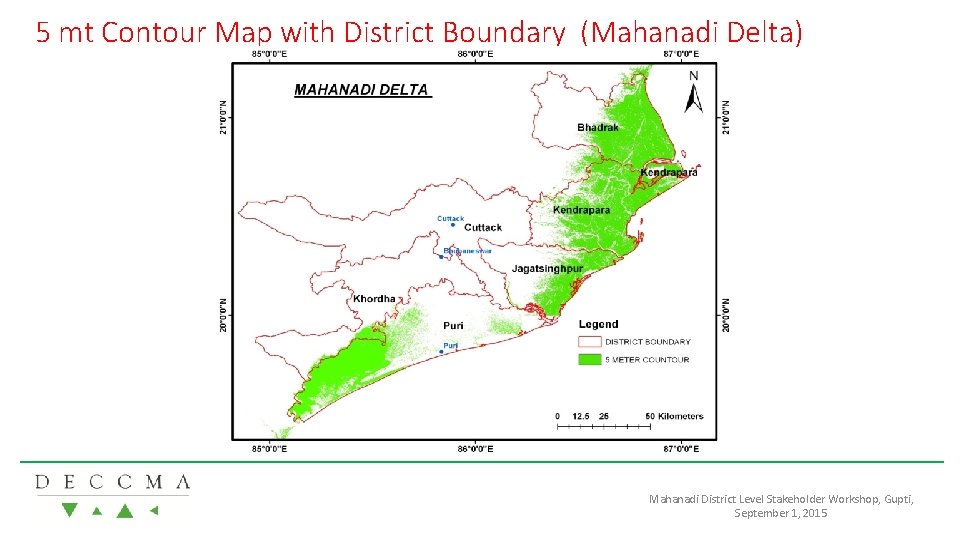 5 mt Contour Map with District Boundary (Mahanadi Delta) Mahanadi District Level Stakeholder Workshop,