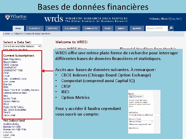Bases de données financières WRDS offre une même plate-forme de recherche pour interroger différentes