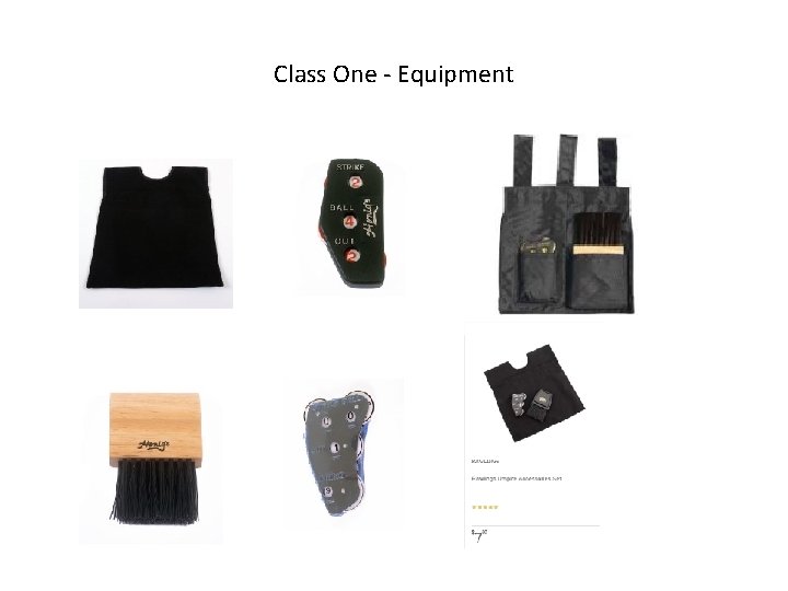 Class One - Equipment 