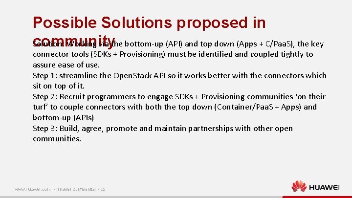 Possible Solutions proposed in Solution: Working via the bottom-up (API) and top down (Apps