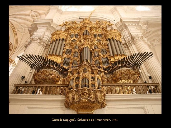 Grenade (Espagne), Cathédrale de l'Incarnation, 1744 