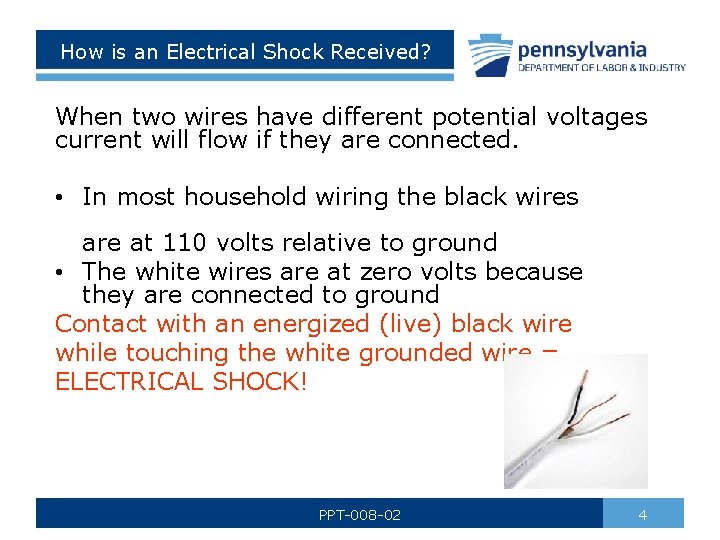 How is an Electrical Shock Received? When two wires have different potential voltages current How is an Electrical Shock Received? When two wires have different potential voltages current