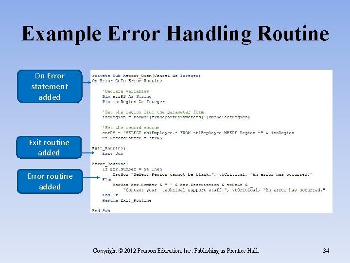 Example Error Handling Routine On Error statement added Exit routine added Error routine added