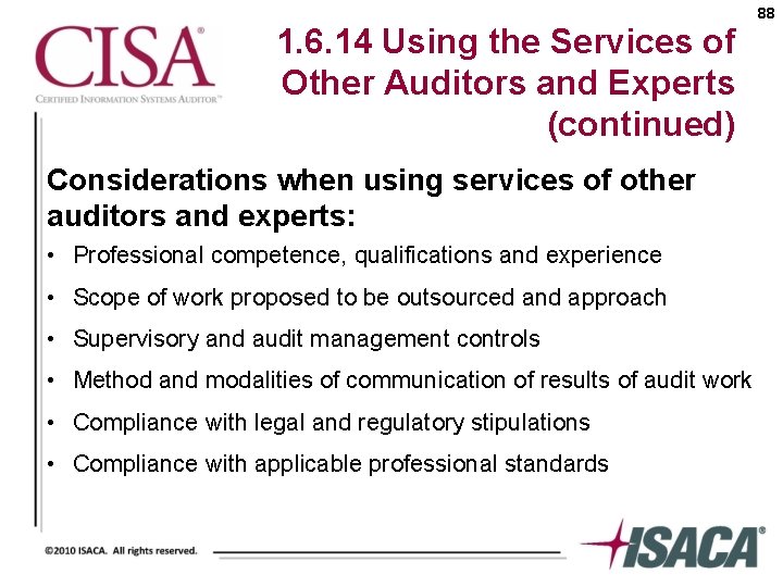 1. 6. 14 Using the Services of Other Auditors and Experts (continued) Considerations when