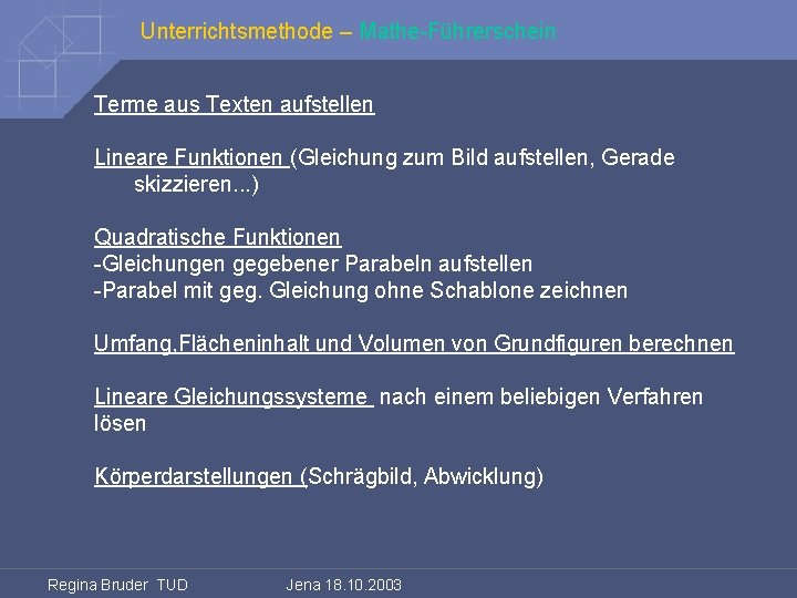 Unterrichtsmethode – Mathe-Führerschein Terme aus Texten aufstellen Lineare Funktionen (Gleichung zum Bild aufstellen, Gerade