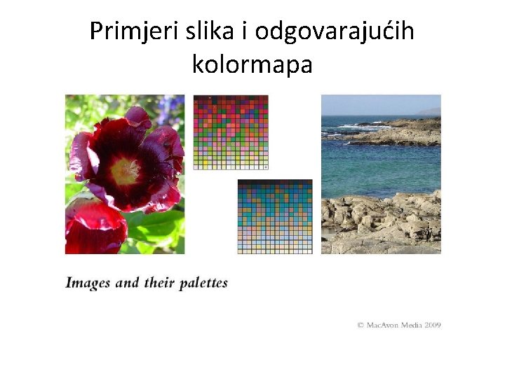 Primjeri slika i odgovarajućih kolormapa 