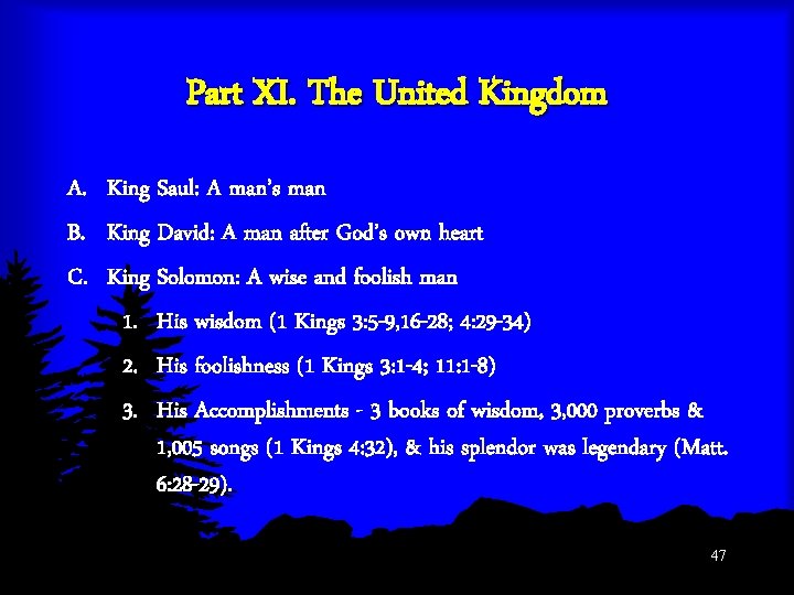 Part XI. The United Kingdom A. King Saul: A man’s man B. King David: