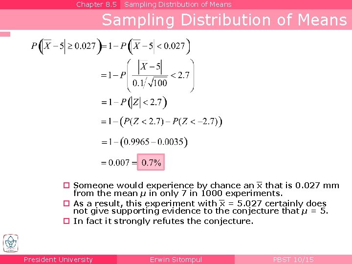 Chapter 8. 5 Sampling Distribution of Means _ Someone would experience by chance an