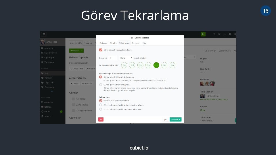 Görev Tekrarlama cubicl. io 19 