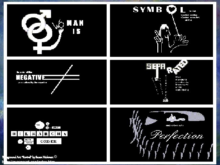 Background Art: “Revival” by Susan Hickman © http: //susansart. org/index. htm 