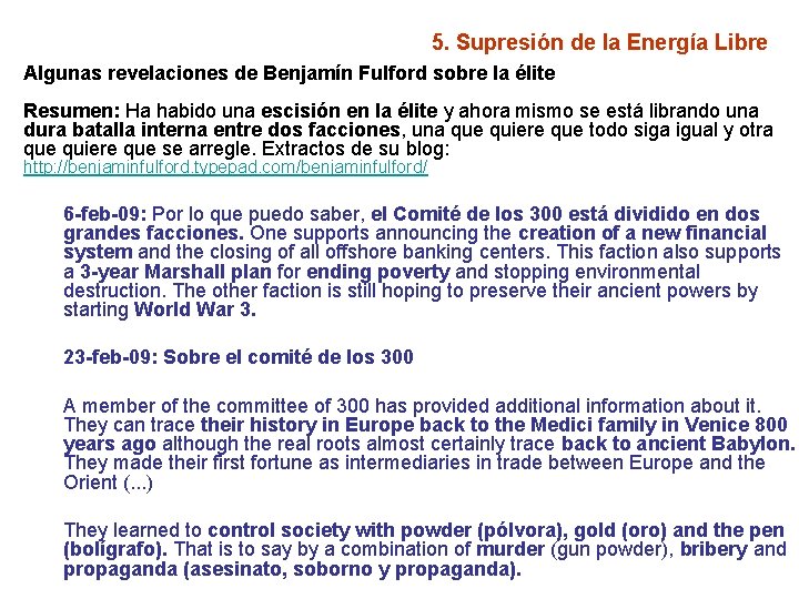 5. Supresión de la Energía Libre Algunas revelaciones de Benjamín Fulford sobre la élite