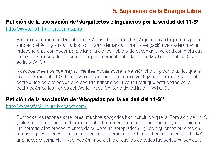 5. Supresión de la Energía Libre Petición de la asociación de “Arquitectos e Ingenieros