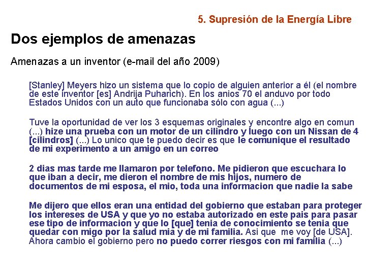 5. Supresión de la Energía Libre Dos ejemplos de amenazas Amenazas a un inventor