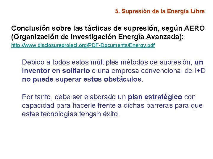 5. Supresión de la Energía Libre Conclusión sobre las tácticas de supresión, según AERO