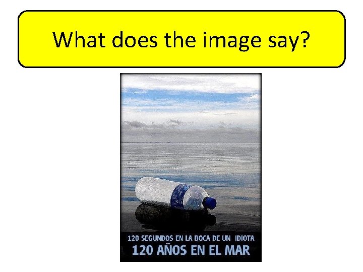 What does the image say? 